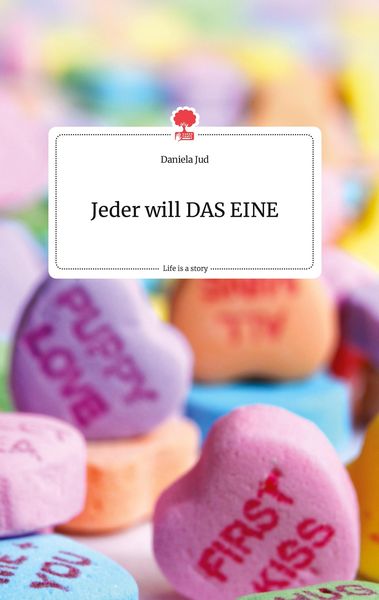 Produktbild: Jeder will DAS EINE. Life is a Story - story.one