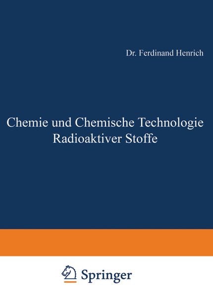 Produktbild: Chemie und Chemische Technologie Radioaktiver Stoffe