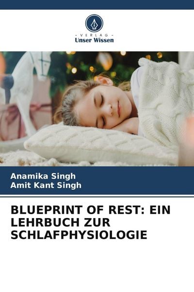 Produktbild: BLUEPRINT OF REST: EIN LEHRBUCH ZUR SCHLAFPHYSIOLOGIE