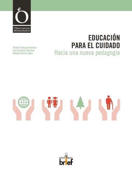 Produktbild: Educaci&oacute;n para el cuidado : hacia una nueva pedagog&iacute;a