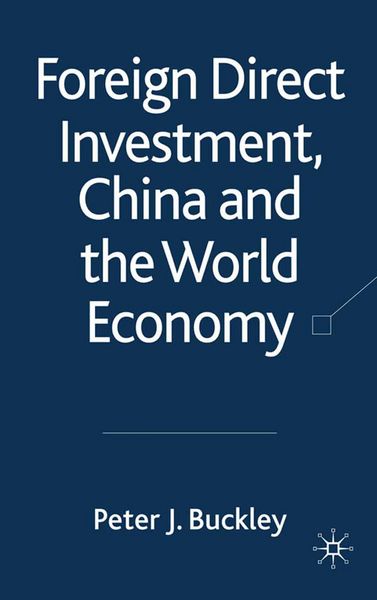 Produktbild: Foreign Direct Investment, China and the World Economy