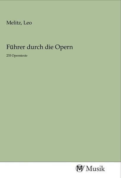 Produktbild: F&uuml;hrer durch die Opern