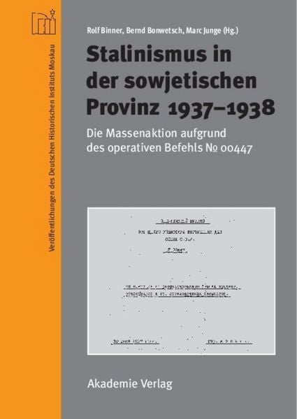 Produktbild: Stalinismus in der sowjetischen Provinz 1937-1938