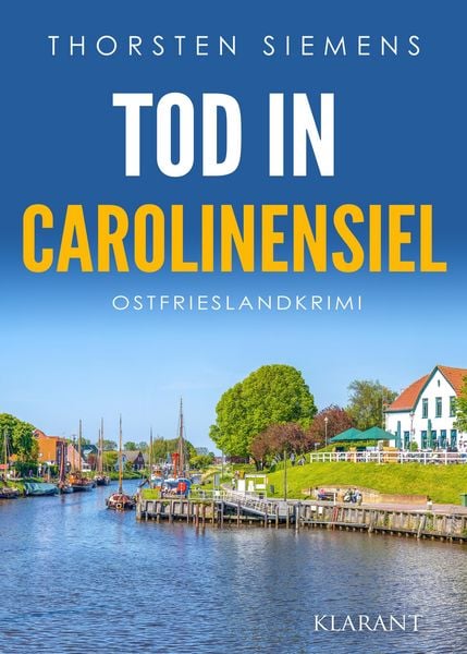 Produktbild: Tod in Carolinensiel. Ostfrieslandkrimi