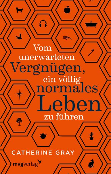 Produktbild: Vom unerwarteten Vergn&uuml;gen, ein v&ouml;llig normales Leben zu f&uuml;hren