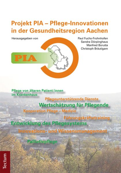 Produktbild: PIA - Pflege-Innovationen in der Gesundheitsregion Aachen