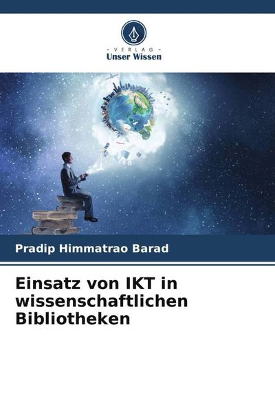 Produktbild: Einsatz von IKT in wissenschaftlichen Bibliotheken