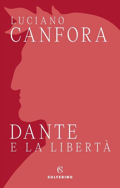 Produktbild: Dante e la libert&agrave;