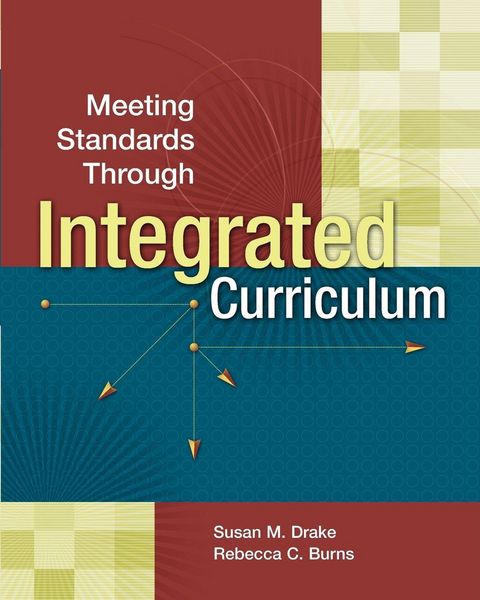 Produktbild: Meeting Standards Through Integrated Curriculum