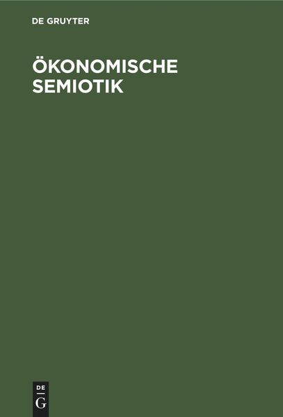 Produktbild: &Ouml;konomische Semiotik