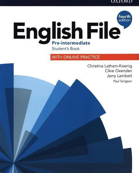 English File: Pre-Intermediate. Student's Book with Online Practice, Taschenbuch von Christina Latham-Koenig , Clive Oxenden , Jerry Lambert, Oxford