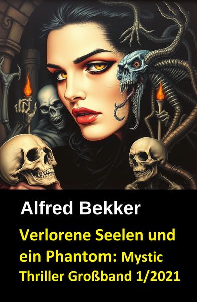 Produktbild: Verlorene Seelen und ein Phantom: Mystic Thriller Gro&szlig;band 1/2021