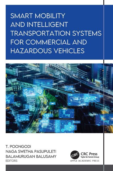 Produktbild: Smart Mobility and Intelligent Transportation Systems for Commercial and Hazardous Vehicles