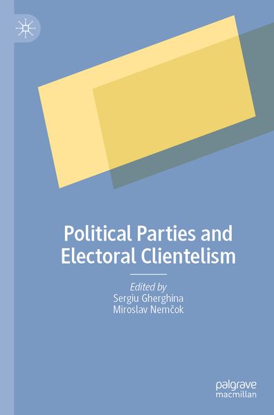 Produktbild: Political Parties and Electoral Clientelism