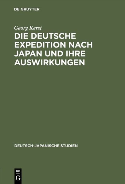 Produktbild: Die deutsche Expedition nach Japan und ihre Auswirkungen