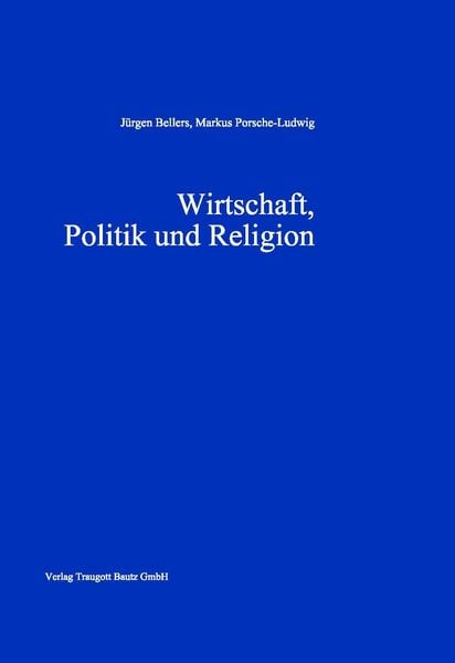 Produktbild: Wirtschaft, Politik und Religion