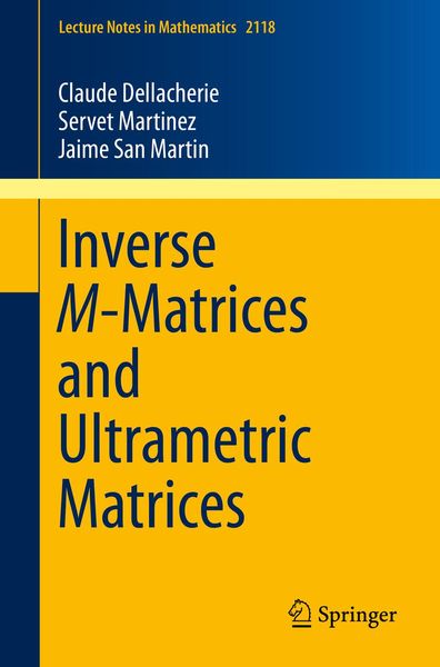 Produktbild: Inverse M-Matrices and Ultrametric Matrices