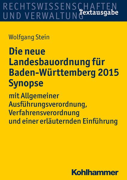 Produktbild: Die neue Landesbauordnung f&uuml;r Baden-W&uuml;rttemberg 2015 Synopse