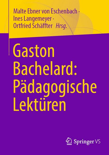 Produktbild: Gaston Bachelard: P&auml;dagogische Lekt&uuml;ren