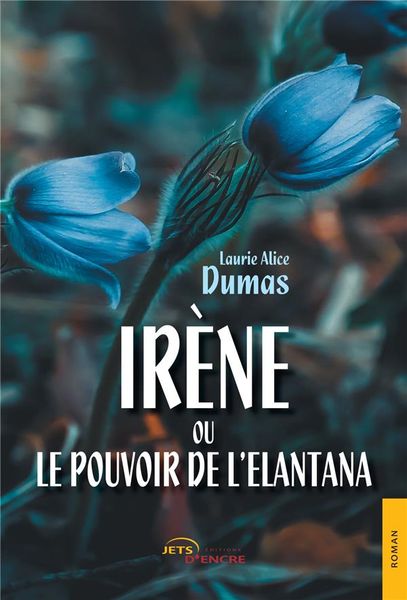 Produktbild: Irene ou le pouvoir de l elantana