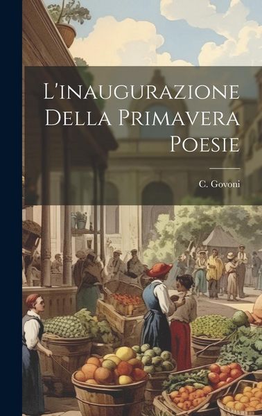 Produktbild: L'inaugurazione Della Primavera Poesie