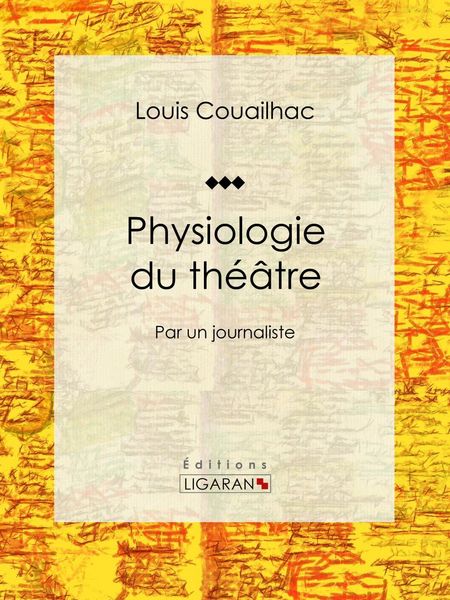 Produktbild: Physiologie du th&eacute;&acirc;tre