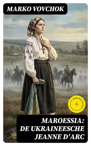 Produktbild: Maroessia: De Ukraineesche Jeanne D'Arc