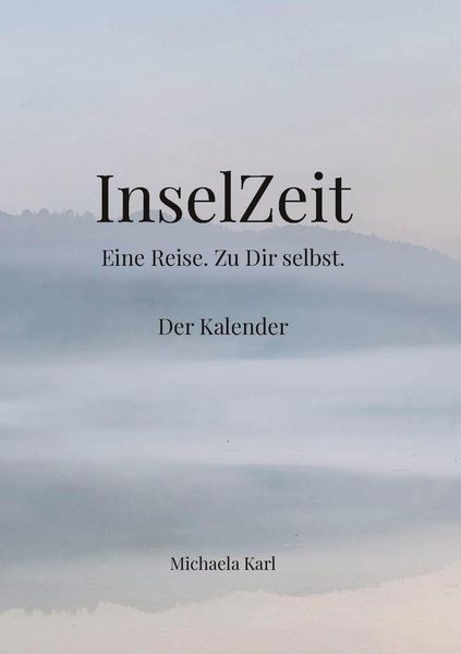 Produktbild: Inselzeit. Eine Reise. Zu Dir selbst.