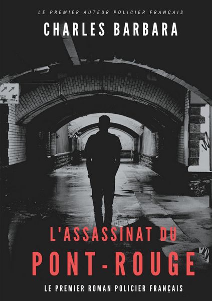 Produktbild: L'Assassinat du Pont-Rouge
