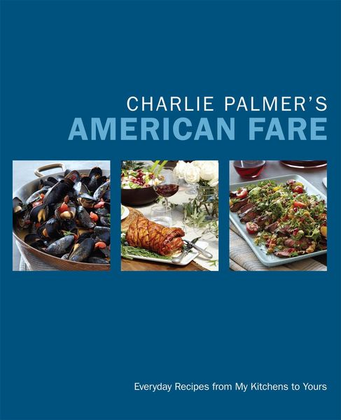 Produktbild: Palmer, C: Charlie Palmer's American Fare