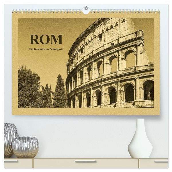 Produktbild: Rom-Ein Kalender im Zeitungsstil (hochwertiger Premium Wandkalender 2026 DIN A2 quer), Kunstdruck in Hochglanz