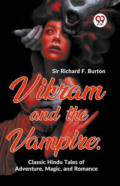 Produktbild: Vikram And The Vampire: Classic Hindu Tales Of Adventure, Magic, And Romance