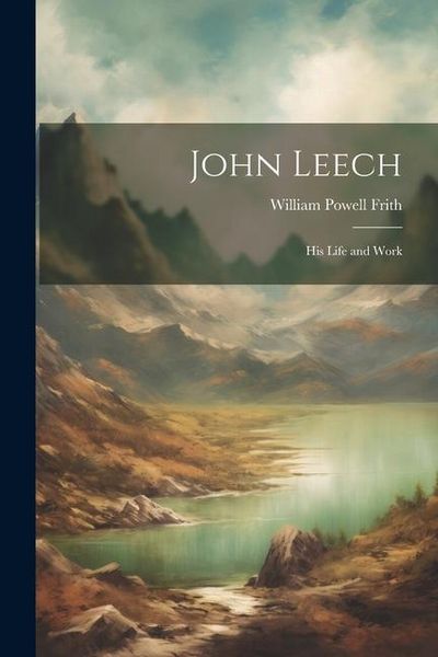 Produktbild: John Leech: His Life and Work