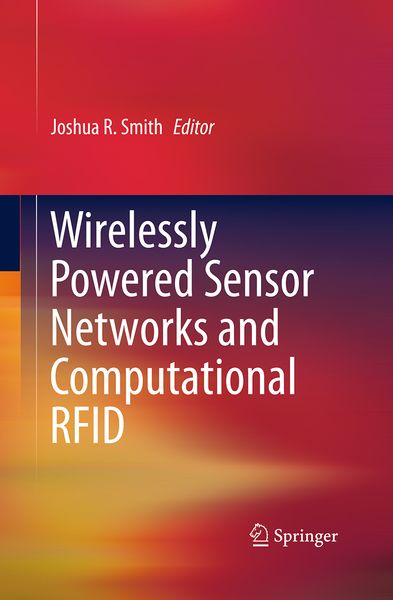Produktbild: Wirelessly Powered Sensor Networks and Computational RFID
