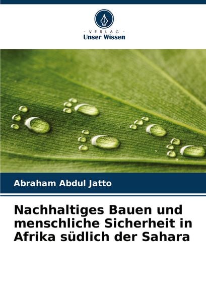 Produktbild: Nachhaltiges Bauen und menschliche Sicherheit in Afrika s&uuml;dlich der Sahara