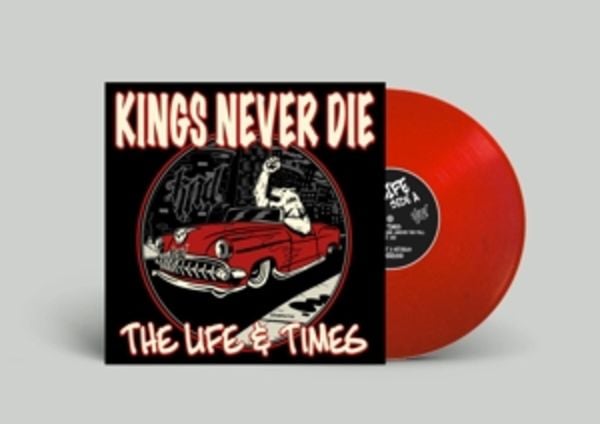 The Life & Times (Ltd. LP/Red Vinyl) - Kings Never Die, Vinyl