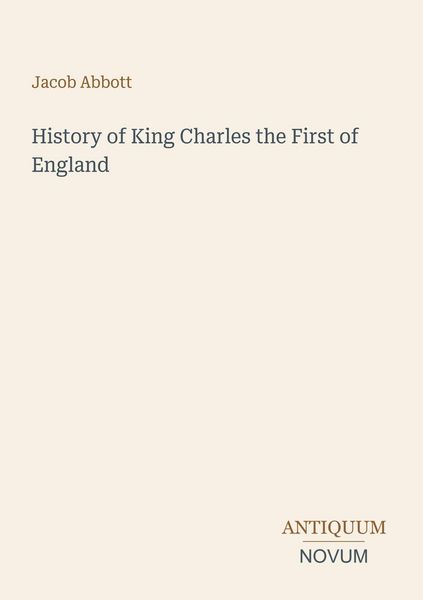 Produktbild: History of King Charles the First of England