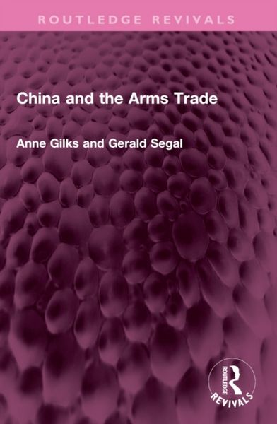 Produktbild: China and the Arms Trade