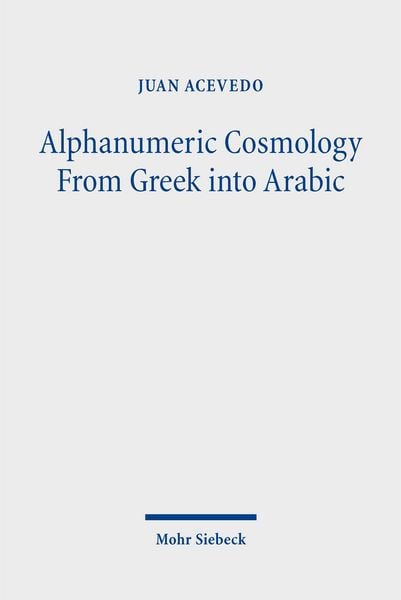 Produktbild: Alphanumeric Cosmology From Greek into Arabic