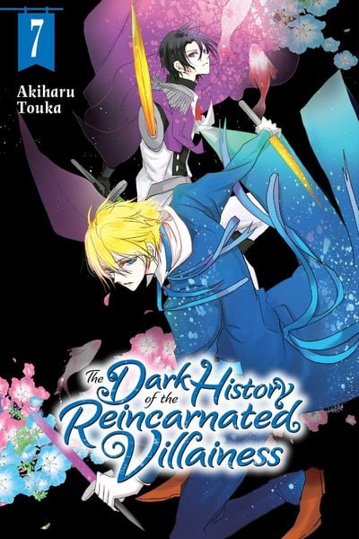 Produktbild: The Dark History of the Reincarnated Villainess, Vol. 7