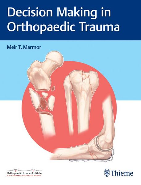 Produktbild: Decision Making in Orthopaedic Trauma