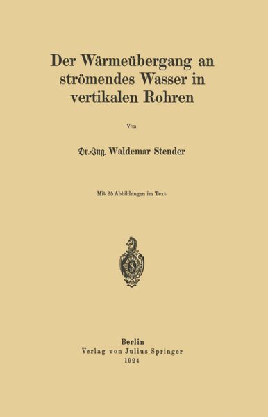 Produktbild: Der W&auml;rme&uuml;bergang an str&ouml;mendes Wasser in vertikalen Rohren