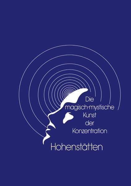 Produktbild: Die magisch-mystische Kunst der Konzentration