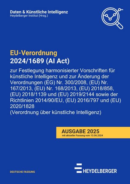 Produktbild: Daten &amp; K&uuml;nstliche Intelligenz / VERORDNUNG (EU) 2024/1689 (AI Act)