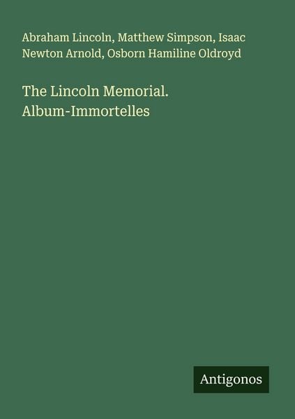 Produktbild: The Lincoln Memorial. Album-Immortelles