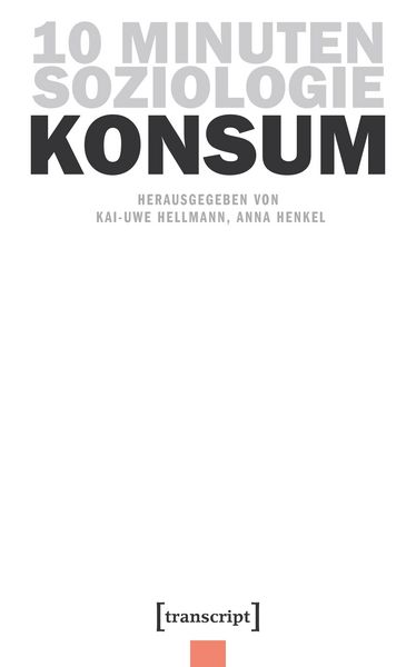 Produktbild: 10 Minuten Soziologie: Konsum