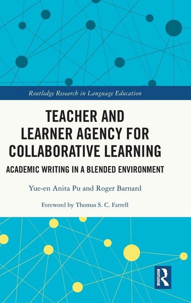Produktbild: Teacher and Learner Agency for Collaborative Learning