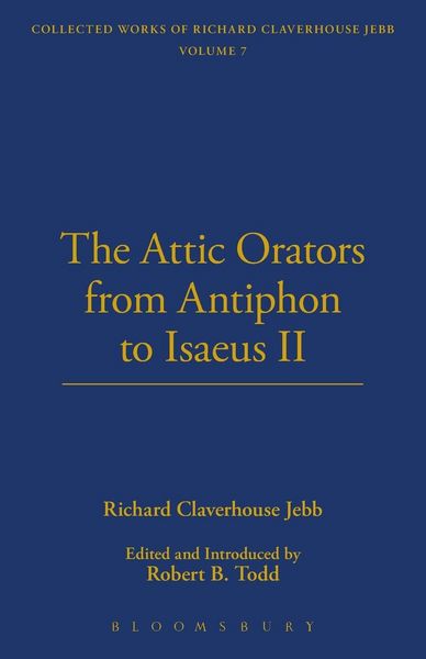 Produktbild: The Attic Orators From Antiphon to Isaeus