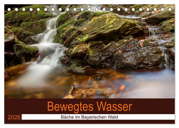 Bewegtes Wasser (Tischkalender 2026 DIN A5 quer), CALVENDO Monatskalender