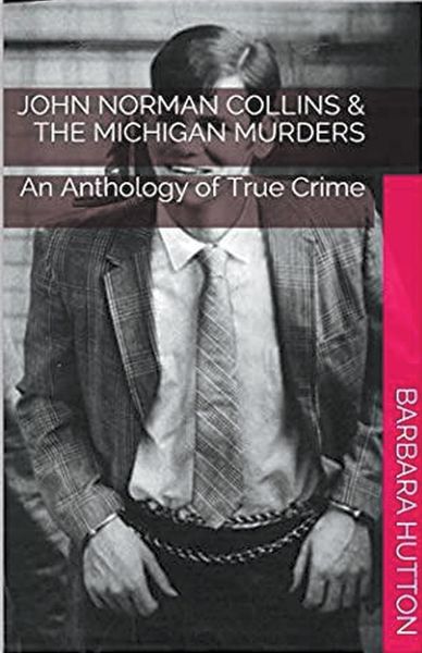 Produktbild: John Norman Collins & The Michigan Murders